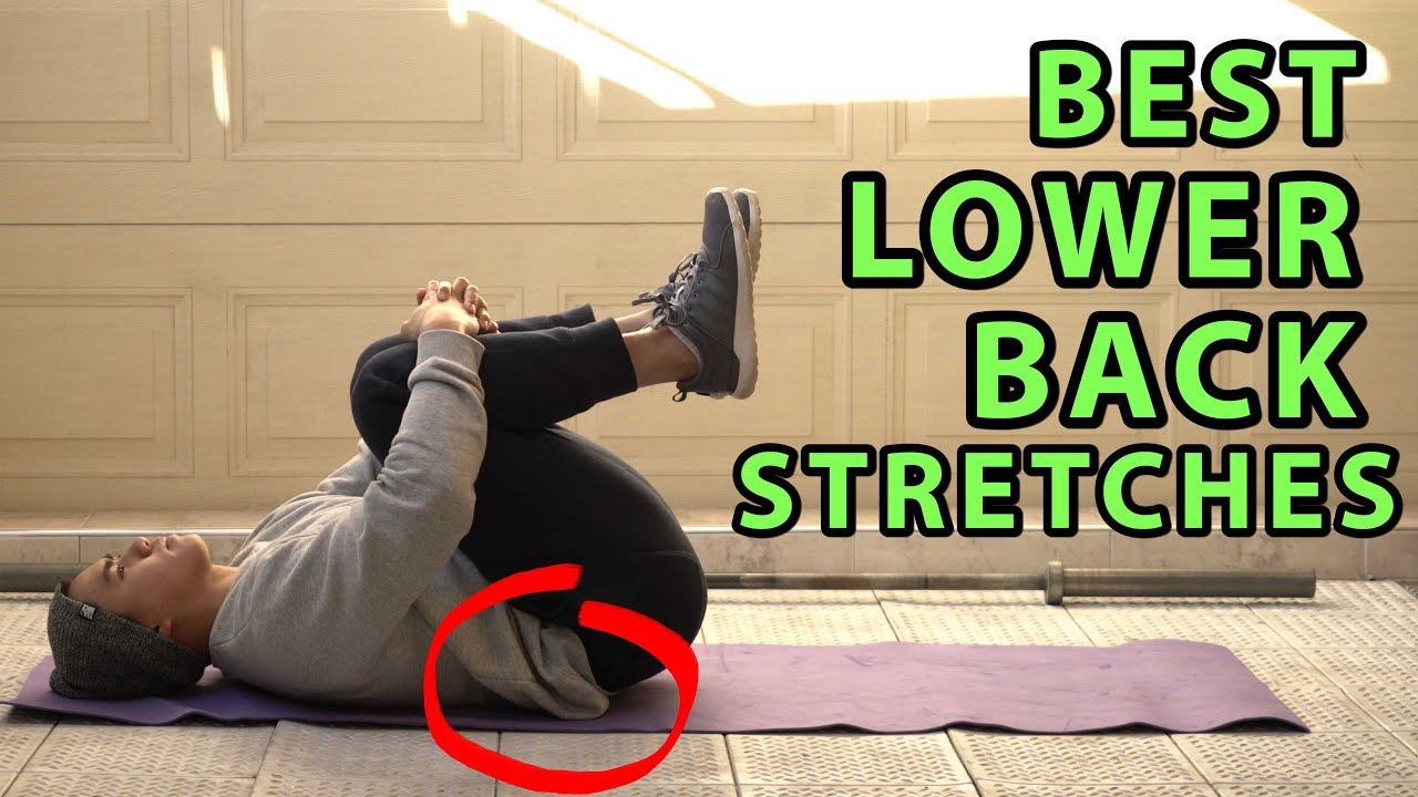 11 Best Lower Back Stretches For Pain And Stiffness Youtube