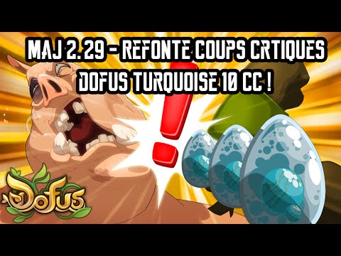 [Dofus] Humility - MàJ 2.29 - Refonte Coups Critiques + Dofus Turquoise 10 CC !