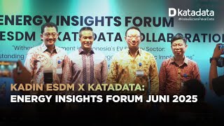 Energy Insights Forum Juni 2025: Diskusi Arah Pembahasan Investasi Industri EV di Indonesia