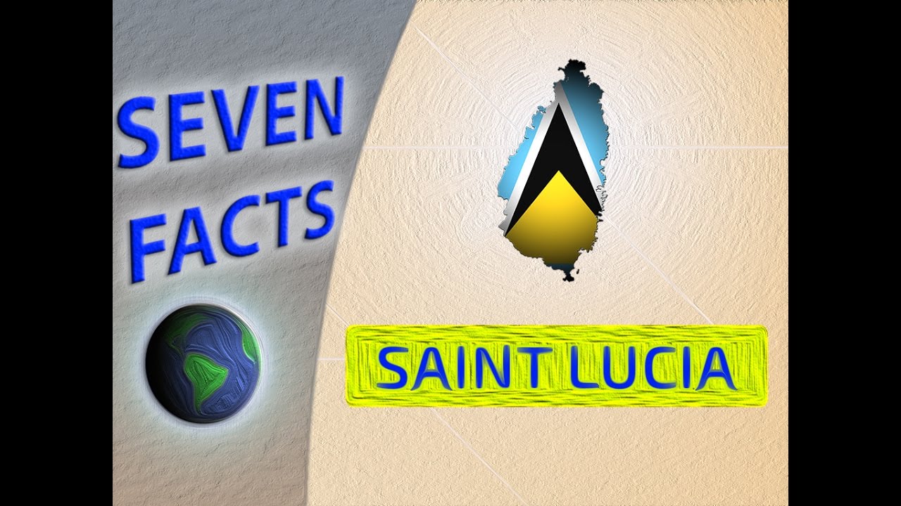 Facts about Saint Lucia, a lesser know American country - YouTube