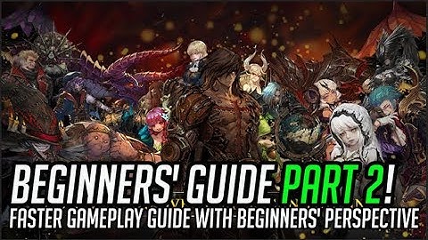 Beginners Guide Part 2! Guide on Beginners