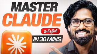 Claude Cowork For Beginners (தமிழ்)🔥 | Complete Guide in 30 Minutes
