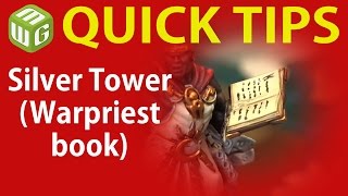 Quick Tip: Silver Tower (Warpriest book)