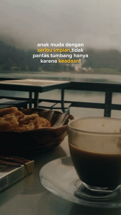 story semangat untuk anak muda #storywa