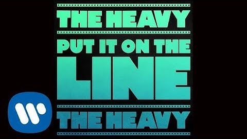 The Heavy - Put It on the Line (Theme from Borderlands 3) (Official Audio)