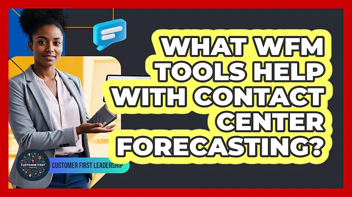 What WFM Tools Help With Contact Center Forecasting?