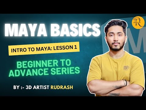Maya Basics - Lesson 1 | Intro to Autodesk Maya for Beginners (2025 ...