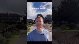 How to PCS move to Monterey County, Ca