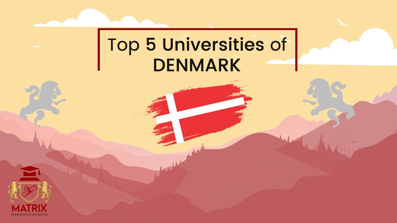 Top 5 Universities in Denmark for International Students YouTube