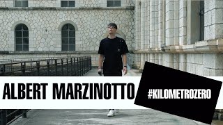 Albert Marzinotto x kilometrozero LIVE 2021