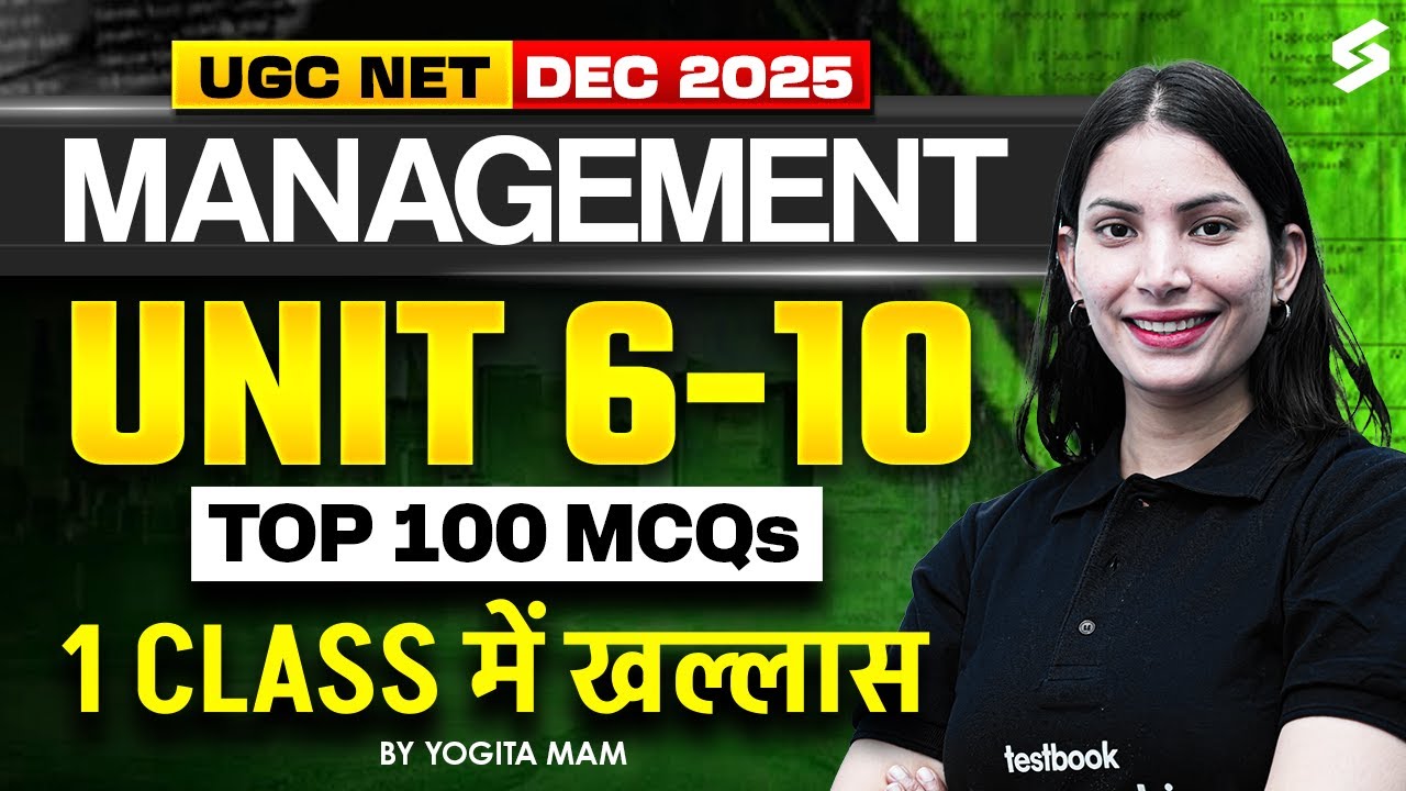 UGC NET Management Paper 2 Marathon Class 2025 | UGC NET Management Units 6 to 10 MCQs By Yogita Mam