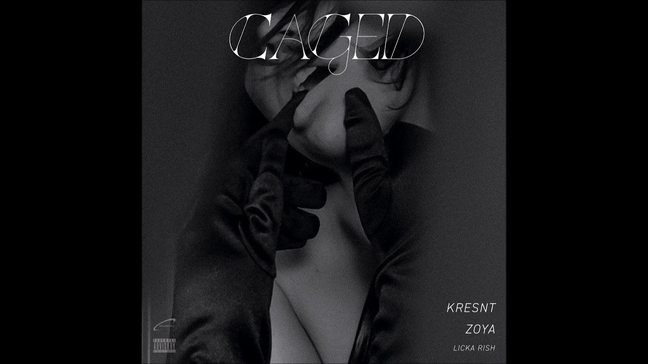 Watch Kresnt, Zoya & Licka Rish - "CAGED" OFFICIAL VERSION on YouTube Watch Kresnt, Zoya & Licka Rish - "CAGED" OFFICIAL VERSION on YouTube