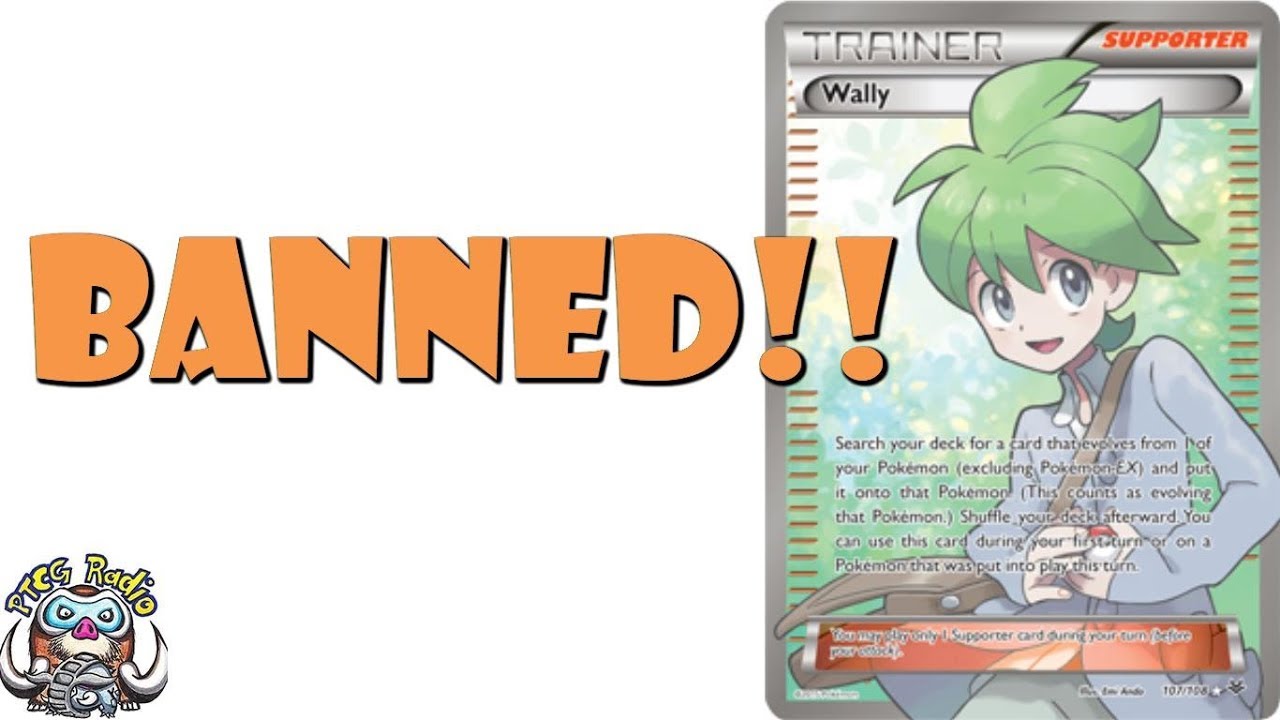Wally Banned in the Pokemon Trading Card Game!