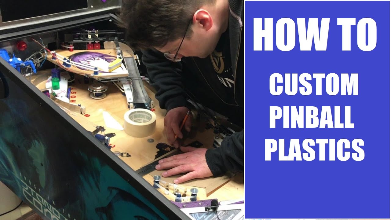 How to make custom pinball plastics the basics YouTube