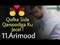 11arimod ku ogow qofka sida qarsoodiga ku jecel  calaamadaha uu mujiyo qofka  cilmi nafsi