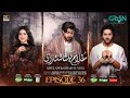 Ghulam Bashah Sundri Episode 36 Full Subtitles 09th May 2026 Ghulam Bashah Sundri Ep 37 HD Review 
