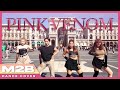 [KPOP IN PUBLIC IN ITALY] BLACKPINK (블랙핑크) _ Pink Venom Dance Cover - M2B