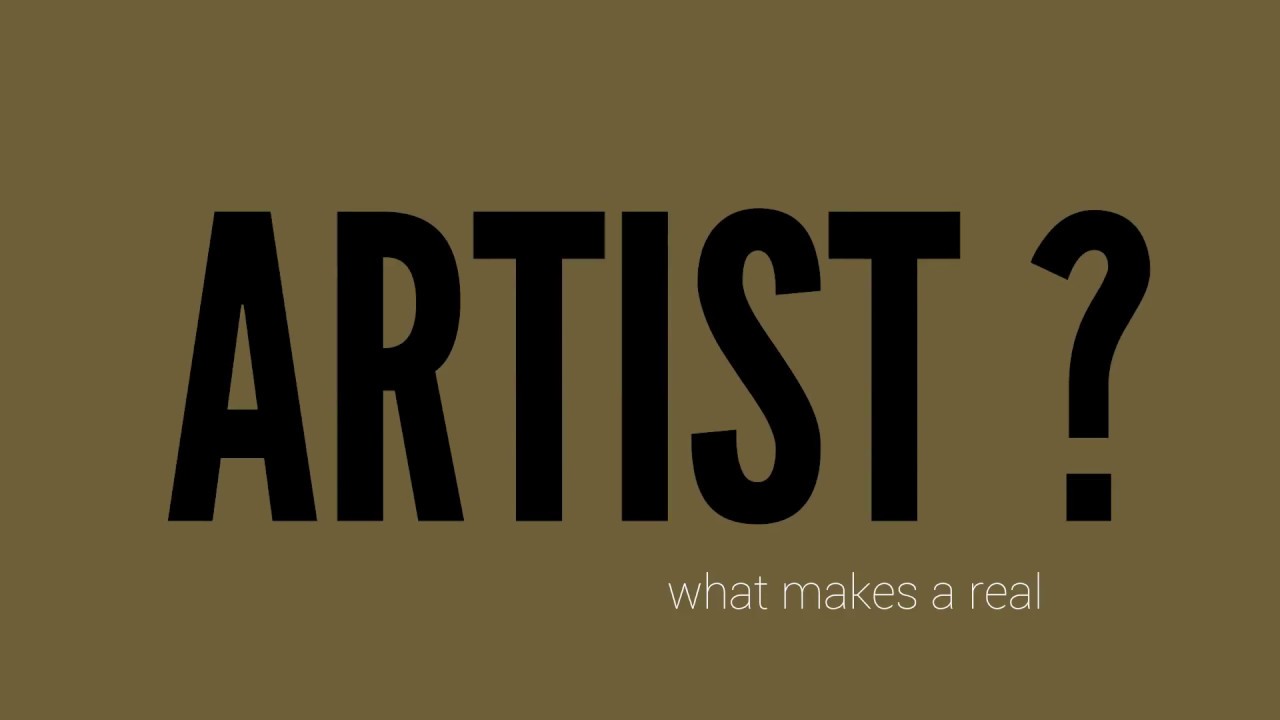 what makes an artist. - YouTube