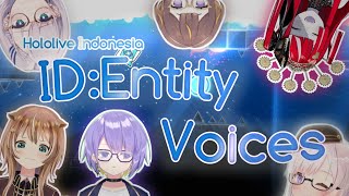 | ID: Entity Voices | by Gaswan and GabLexonGD (Hololive ID)