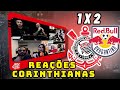 REAÇÕES CORINTHIANAS NA DERROTA PARA O BRAGANTINO | CORINTHIANS 1 X 2 BRAGANTINO