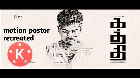 Kathi motion poster recreated using kinemaster