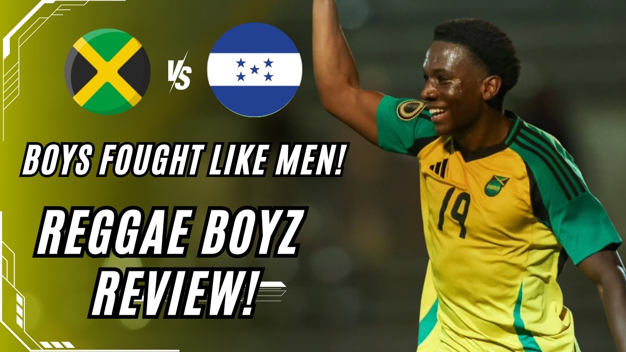  ジャマイカ代表 REGGAE BOYZ REGGAE BOYZ STUN HONDURAS! | Last-Minute Winner Puts Jamaica on