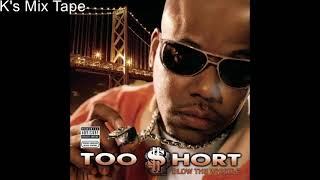 Too Short-Blow the Whistle-K's Mix Tape Resimi