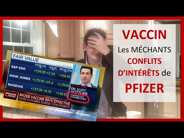 Scandale vaccin COVID : Pfizer a recruté l’ex-patron de l’agence du médicament américaine en 2019