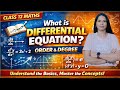 Class12 th Differential equation 🔥 order and degree