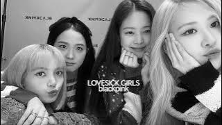 Blackpink - Lovesick Girls Slowed   Reverb