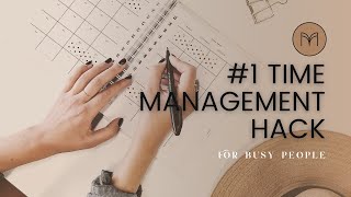 How to EFFECTIVELY Manage Your Time | Time-blocking 101