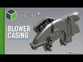 Blower Casing Modeling in PTC Creo 🔥 Complete CAD Tutorial | PART-1 | Industrial Mechanical Design