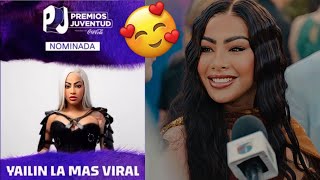 🔥Yailin la más viral  recibe nominacion en premios juventud  2023 💯💕❤️