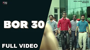 Bor 30(Full Song) | Jagdeep Randhawa | Latest Punjabi Songs 2015 | Vehli Janta Records