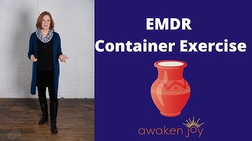 EMDR Container Exercise