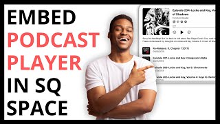 How to Embed Podcast Player in Squarespace [STEP BY STEP]