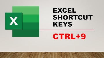 Microsoft Excel Shortcut Keys | The Magic of Ctrl+9