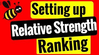 How to setup  IBD style Relative Strength Ranking for stocks