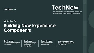 TechNow Ep 78 | Building Now Experience Components