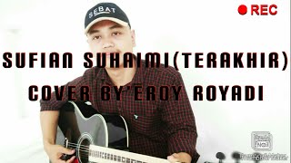 Sufian Suhaimiterakhircover Byeroy Royadi