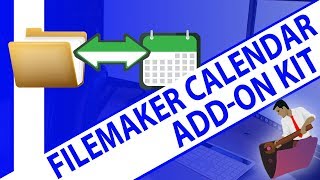 FileMaker Calendar Add-On Kit - FileMaker - FileMaker Training - FileMaker Expert