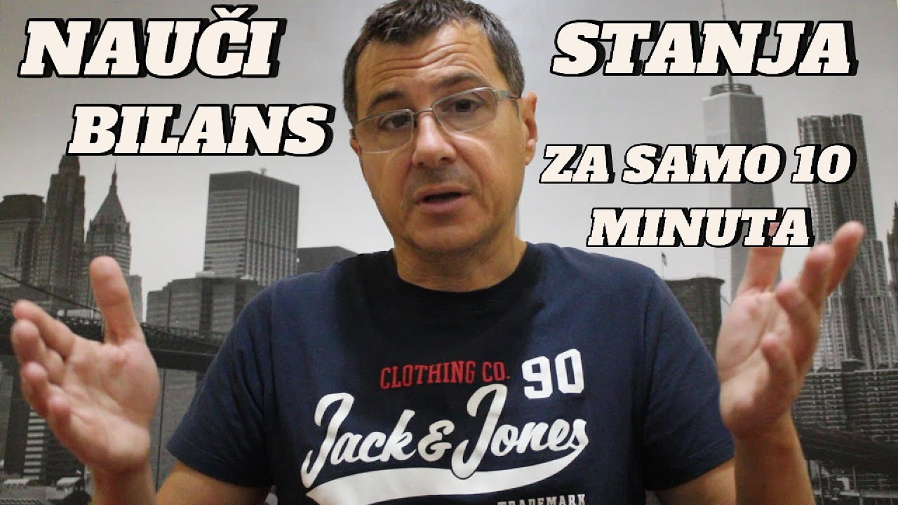 Nauči brzo Bilans stanja za samo 10 min !