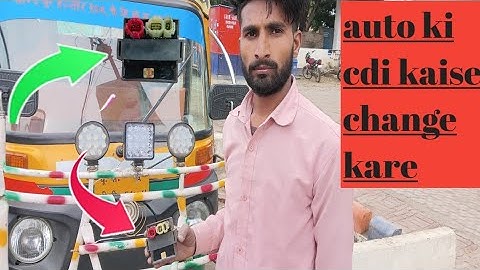 HOW To AUTO  KI CDI Kaise Change kare // auto rickshaw cdi wiringbajaj auto rickshaw wiring