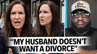 "My Husband Begged Me To Come Back, I'm Still Divorcing," Woman Says She's Leaving a Good Man Behind