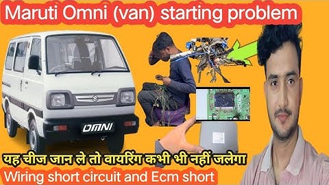 Maruti Omni Van Starting Problem solved✅👉|| immobillizer light not working || ecm short ||wiring||