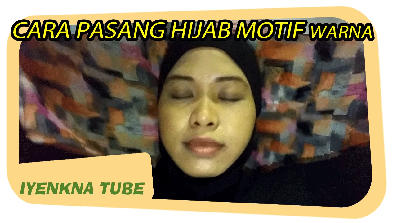 Cara Pasang Hijab Dengan Motif Warna YouTube