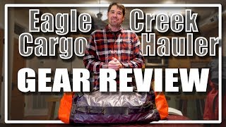 Eagle Creek Cargo Hauler Duffel Bag Review - What we like and What could be better