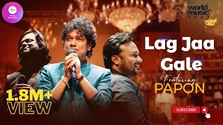 Lag ja gale | Sourendro \& Soumyojit | Papon | World Music Day Concert 2022