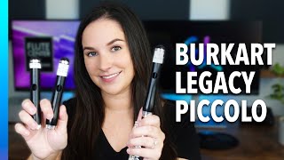 Burkart Legacy Piccolo (NEW!!) | Demo And Review Of Burkart&#39;s New Piccolo