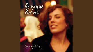 Video thumbnail of "Roxanne Potvin - Caught Up"